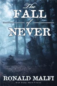 The Fall of Never
