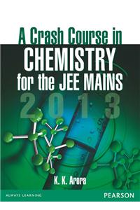 A Crash Course In Chemistry For The Jee Mains 2013