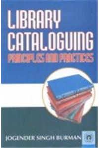 Library Cataloguing: Principles and Practices