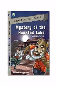Detective Zora Book Vol - 1, Mystery of The Haunted Lake.