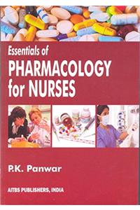 Essentials of Pharmacology for Nurses