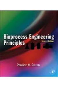 Bioprocess Engineering Principles, Ed.2