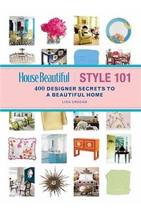 House Beautiful Style 101