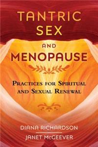 TANTRIC SEX AND MENOPAUSE