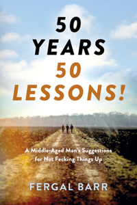 50 Years - 50 Lessons!
