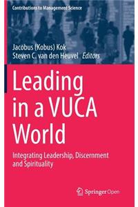 Leading in a VUCA World