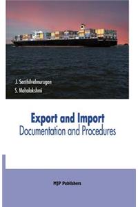 Export and Import Documentation and Procedures