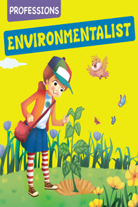 Environmentalist: Professions