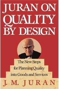 Juran on Quality by Design