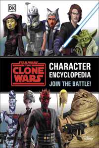 Star Wars The Clone Wars Character Encyclopedia