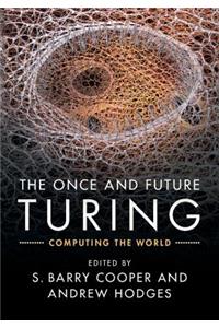 Once and Future Turing