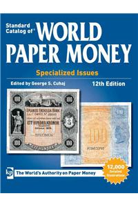 Standard Catalog of World Paper Money: Specialized Issues