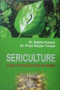 Sericulture: A Silk Revolution in India