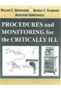 Procedures And Monitoring For The Critically Ill