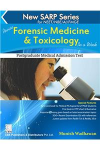 New SARP Series for NEET/NBE/AI/FMGE Revise Forensic Medicine & Toxicology in a Week (PG Medical Entrance Test)
