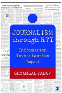Journalism Through Rti