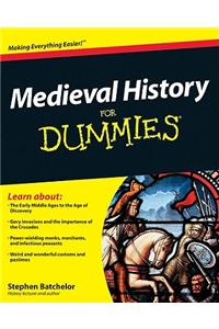 Medieval History For Dummies