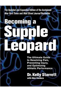 Becoming A Supple Leopard