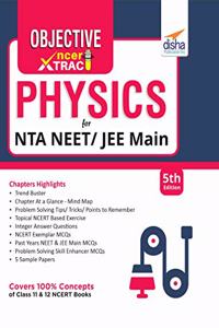 Objective NCERT Xtract Physics for NEET/ JEE Main 5th Edition
