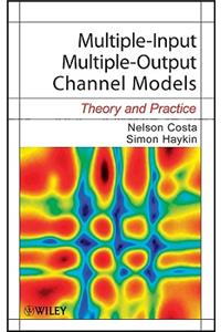 Multiple-Input Multiple-Output Channel Models