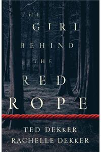 The Girl behind the Red Rope