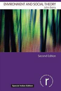 Environment and Social Theory (Second Edition)