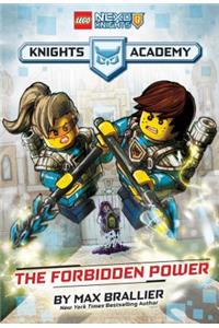 The Forbidden Power (Lego Nexo Knights: Knights Academy #1)