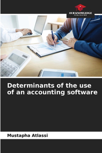 Determinants of the use of an accounting software