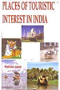 Places of Touristic Interest In India