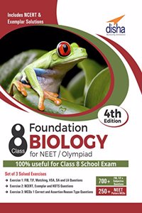 Foundation Biology for NEET/ Olympiad Class 8