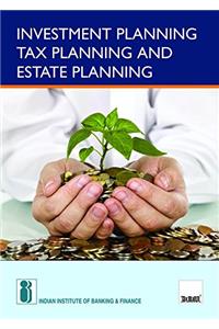 Investment Planning Tax Planning and Estate Planning (2017 Edition)