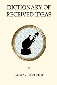 Dictionary of Received Ideas