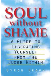 Soul without Shame
