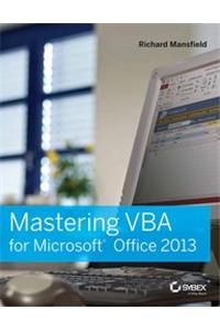 Mastering Vba For Microsoft Office 2013