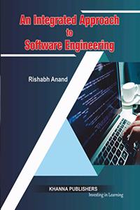 An Integrated Approach to Software Engineering