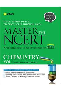 Master the NCERT Chemistry - Vol. 1