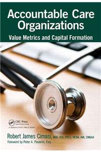 Accountable Care Organizations