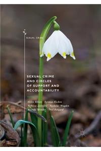 Sexual Crime and Circles of Support and Accountability