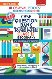 Oswaal CBSE Chapterwise & Topicwise Question Bank Class 12 Geography Book (For 2022-23 Exam)