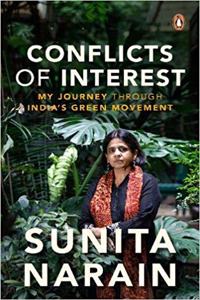 Conflicts Of Interest -: My Journey Through India's Green Movement Paperback â€“ 1 October 2019
