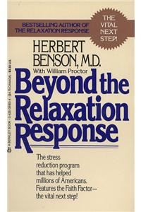 Beyond the Relaxation Response