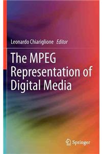 MPEG Representation of Digital Media