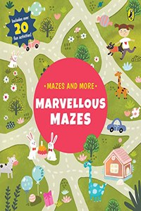 Mazes and more: Marvellous Mazes: Activity Books | Ages 4 and up | Full-colour Activity Books for Children: Fun activities, Mazes, Puzzles, Matching Games and Problem-Solving and More