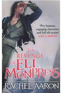 The Revenge of Eli Monpress