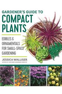 Gardener's Guide to Compact Plants