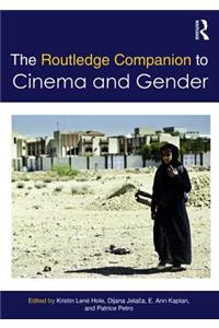 The Routledge Companion to Cinema & Gender