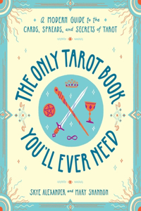 Only Tarot Book You'll Ever Need