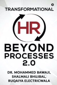 Transformational HR - Beyond Processes 2.0
