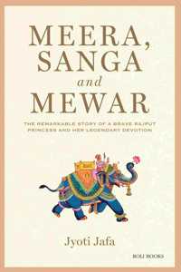 Meera, Sanga and Mewar