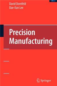 Precision Manufacturing